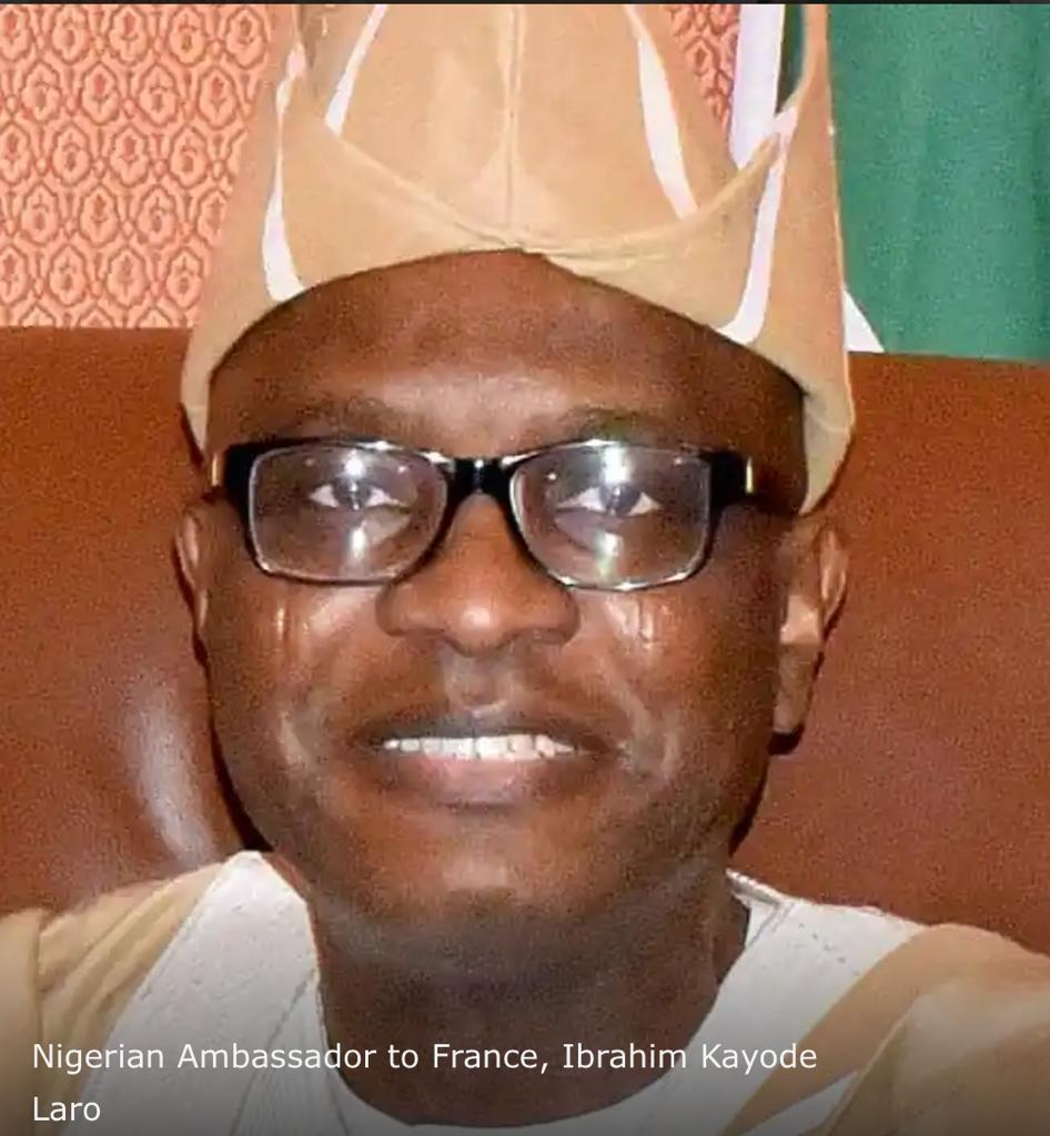 Nigeria’s Ambassador to France, Kayode Laro is dead